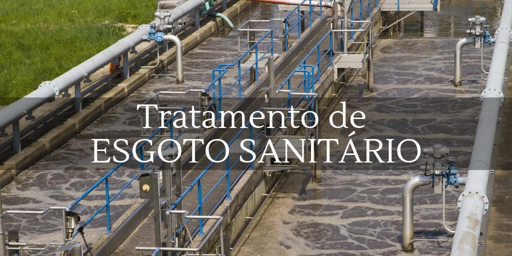 Read more about the article Processos de tratamento de esgoto sanitário